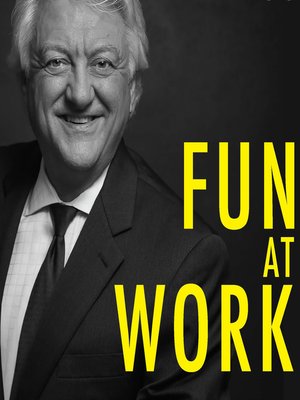 cover image of Fun at Work